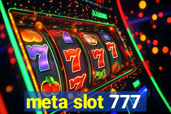 meta slot 777