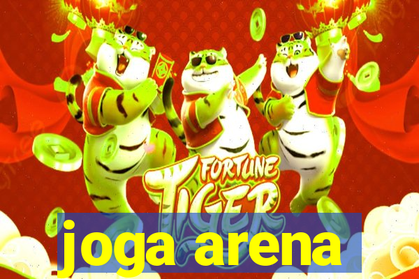 joga arena