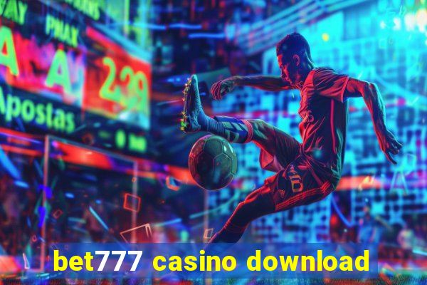 bet777 casino download