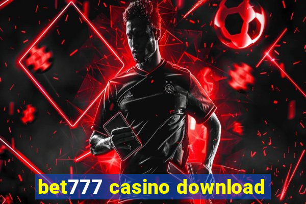 bet777 casino download