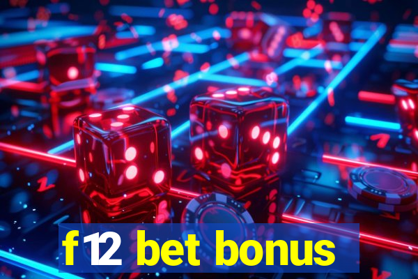 f12 bet bonus