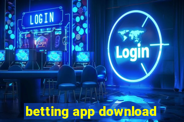 betting app download