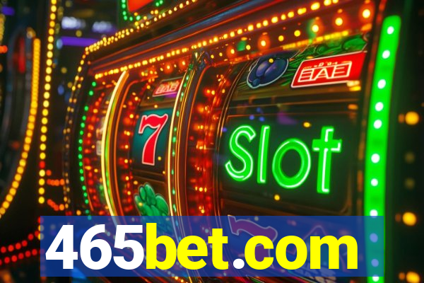 465bet.com