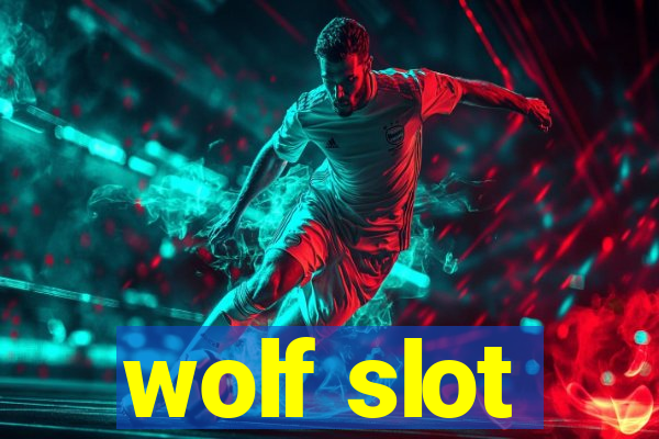 wolf slot