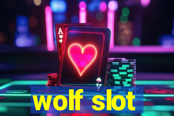 wolf slot