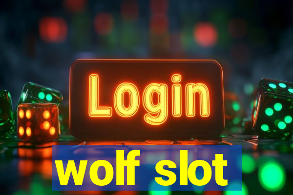 wolf slot