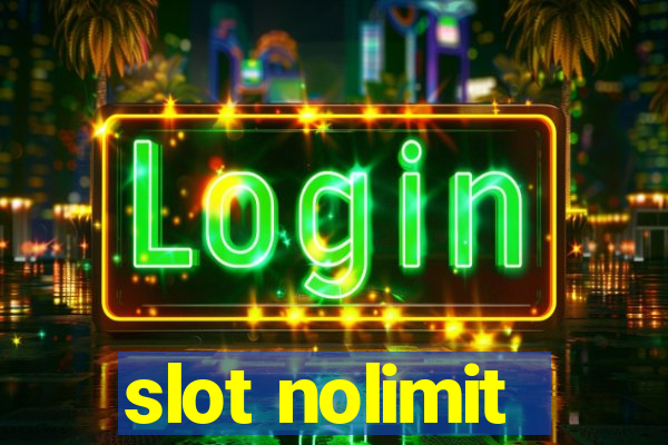 slot nolimit