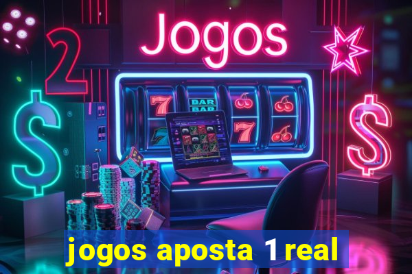 jogos aposta 1 real