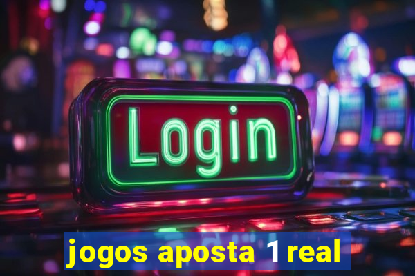 jogos aposta 1 real