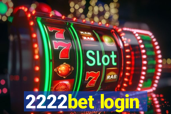 2222bet login