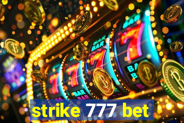 strike 777 bet