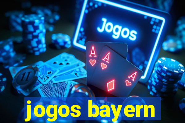 jogos bayern