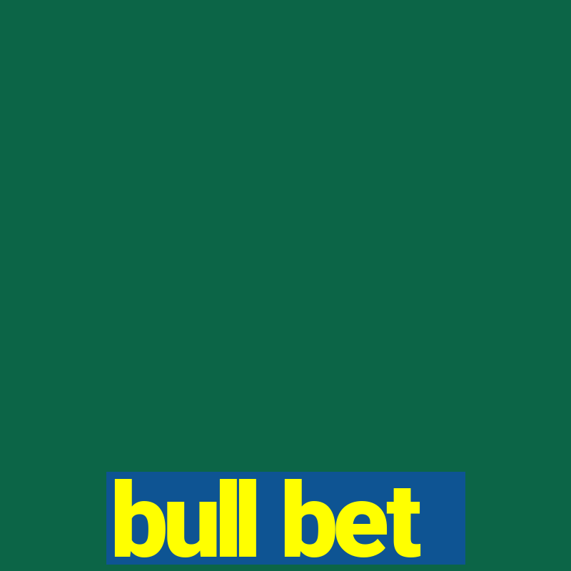 bull bet