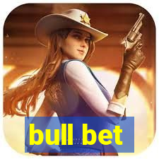 bull bet