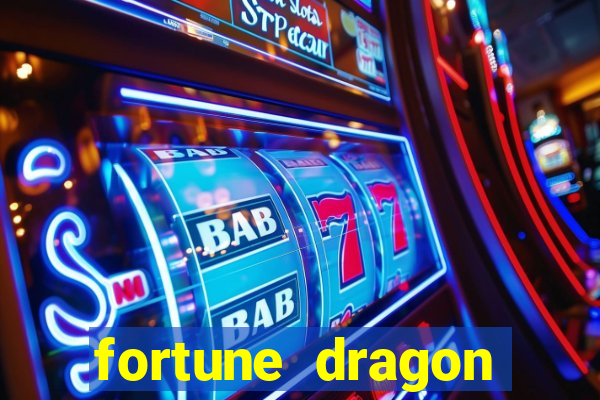 fortune dragon horário pagante