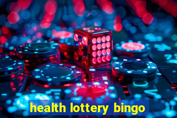 health lottery bingo