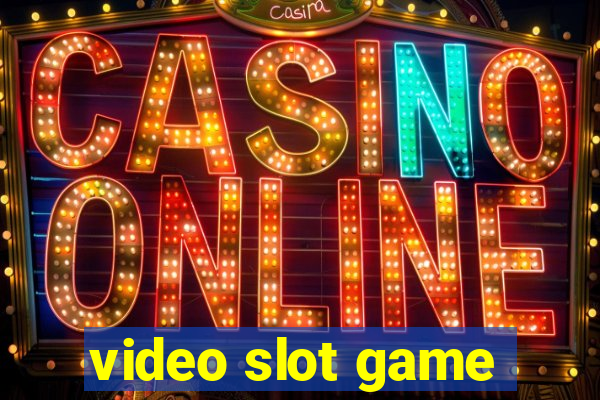 video slot game