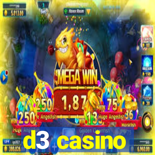 d3 casino