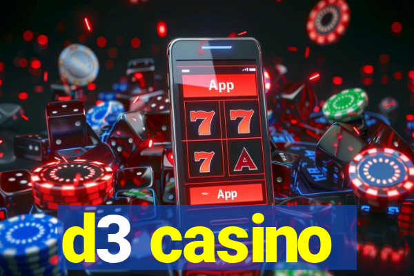 d3 casino