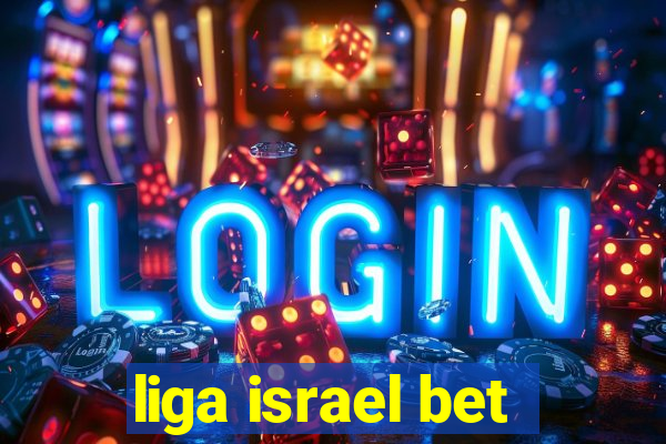 liga israel bet