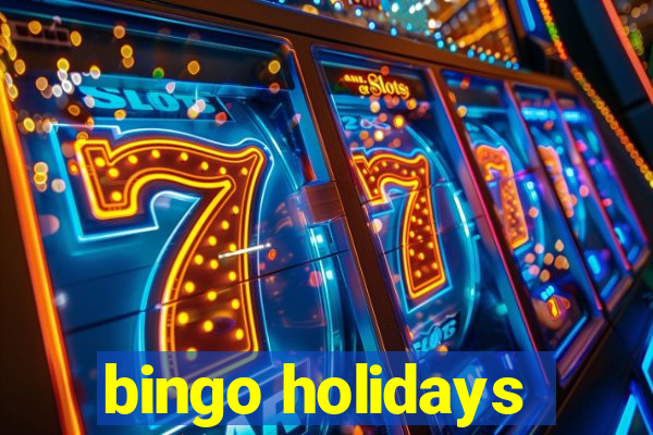 bingo holidays