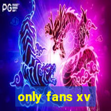 only fans xv