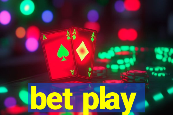 bet play