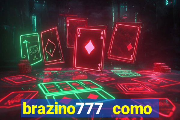 brazino777 como ganhar dinheiro