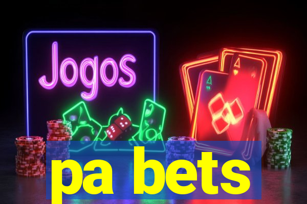 pa bets