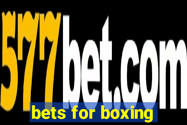 bets for boxing