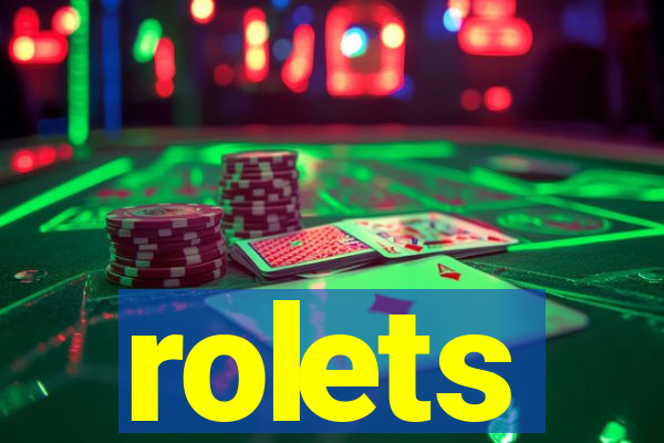 rolets