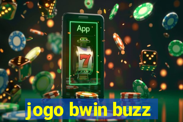 jogo bwin buzz