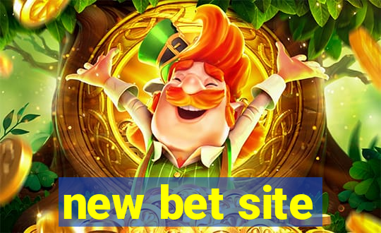 new bet site