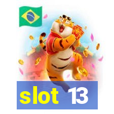 slot 13