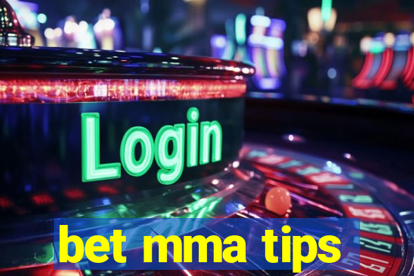 bet mma tips