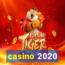 casino 2020