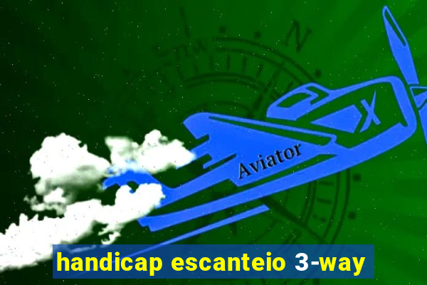 handicap escanteio 3-way