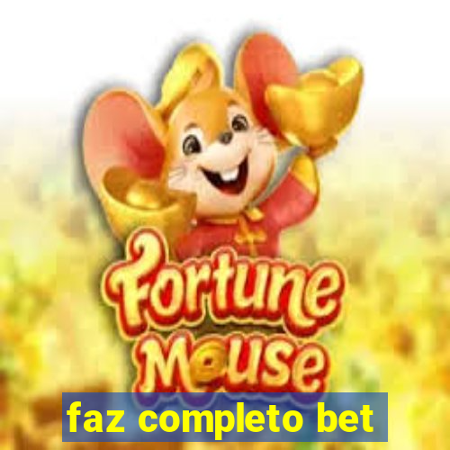 faz completo bet