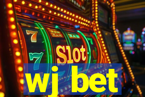 wj bet