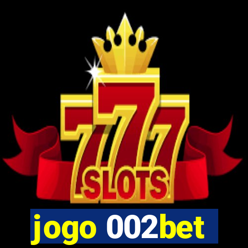 jogo 002bet