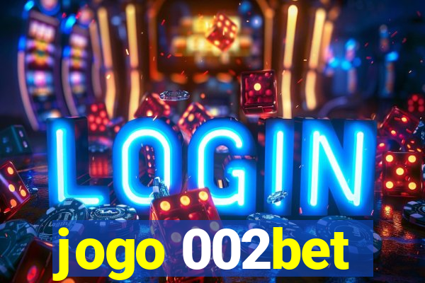 jogo 002bet