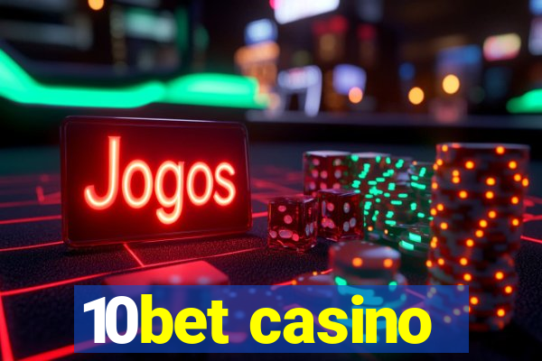 10bet casino