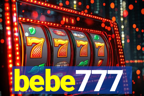 bebe777