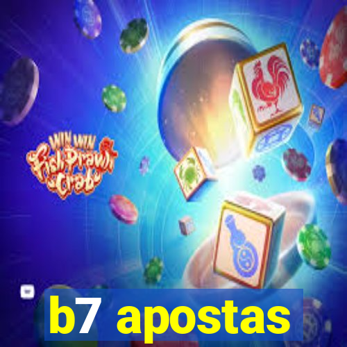 b7 apostas