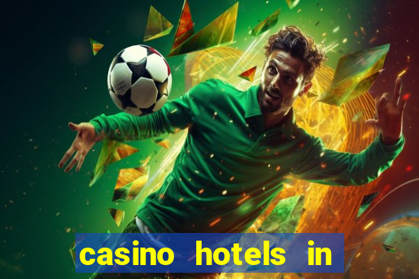 casino hotels in las vegas nv