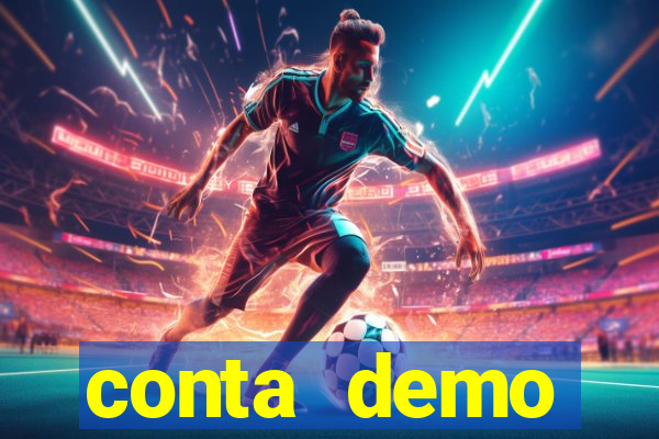 conta demo plataforma slots