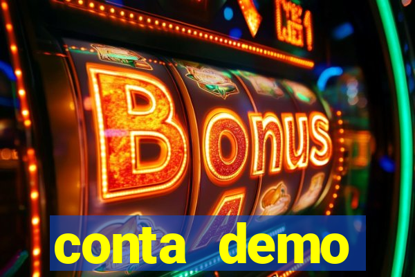 conta demo plataforma slots