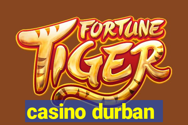 casino durban