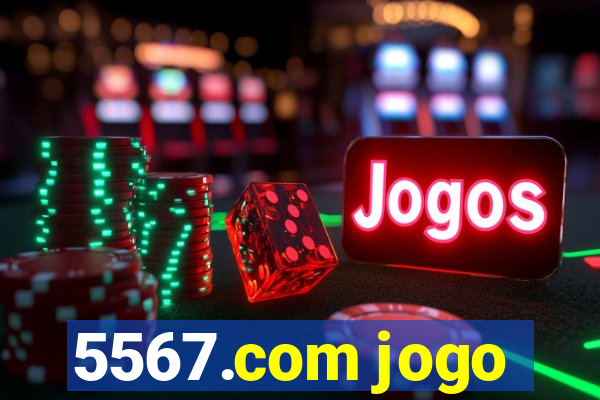 5567.com jogo