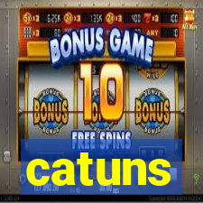 catuns